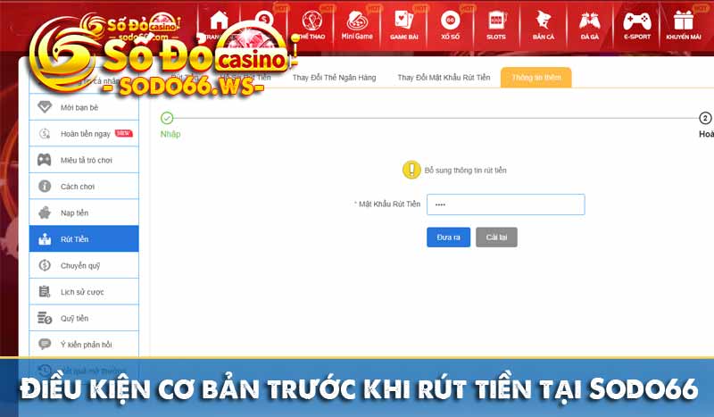 Điều kiện quan trọng trước khi rút tiền tại Sodo66