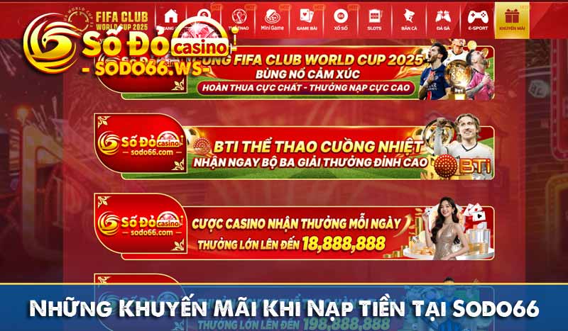 những khuyến mãi khi nạp tiền tại sodo66